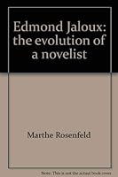 Edmond Jaloux: The evolution of a novelist 0802220649 Book Cover