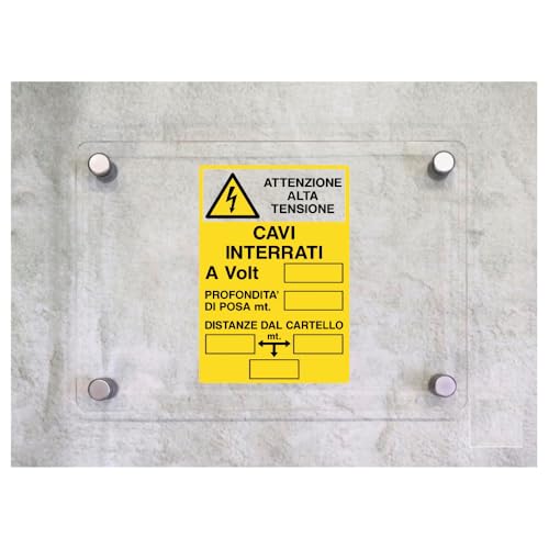 Global Targa Cartello in plexiglass - ATTENZIONE ALTA TENSIONE CAVI INTERRATI - Con Distanziali in acciaio inox, Stampa UV (20x31 cm)