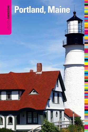 Insiders' Guide® to Portland, Maine (Insiders' Guide Series)