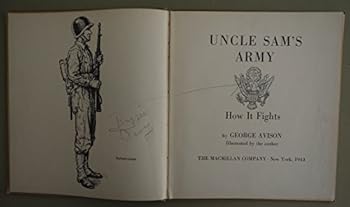 Uncle Sam's army, how it fights,
