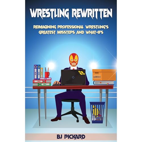 Wrestling Rewritten by BJ Pickard episode artwork
