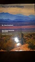 The Art of the Theatre (THEA 11000) [Kent State University, 2014-2015] 1308218761 Book Cover