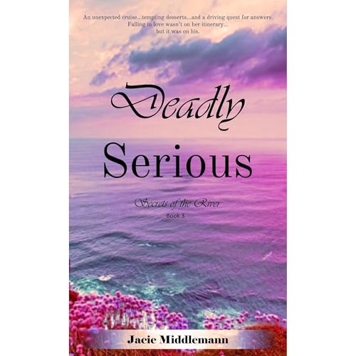 Deadly Serious Audiolibro Por Jacie Middlemann arte de portada