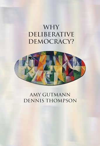 Why Deliberative Democracy? view 2