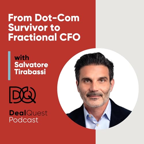 Episode 399: From Dot-Com Survivor to Fractional CFO with Salvatore Tirabassi