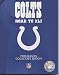 Indianapolis Colts: Road to Super Bowl XLI (Post-Season Collector's Edition)