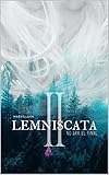 LEMNISCATA: No era el final (Parte II): Novela romántica lésbica en español (BILOGÍA LEMNISCATA nº 2)