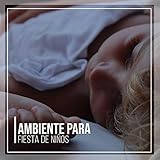  Ambiente Zen para Fiestas Infantiles