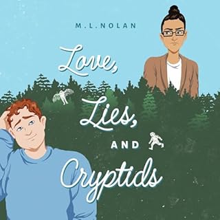 Love, Lies, and Cryptids Audiolibro Por M.L. Nolan arte de portada