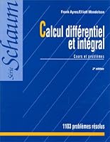 Calcul différentiel et intégral : Cours et problèmes, 2e édition 2704212759 Book Cover