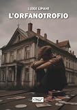 L'orfanotrofio