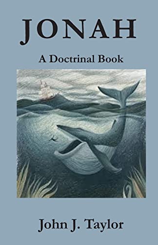 Jonah: A Doctrinal Book