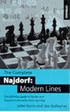  Complete Najdorf: Modern Lines: Modern Lines - Definitive Coverage of Fischer and Kasparov\'s Favourite Chess Opening (Batsford Chess Opening Guides)