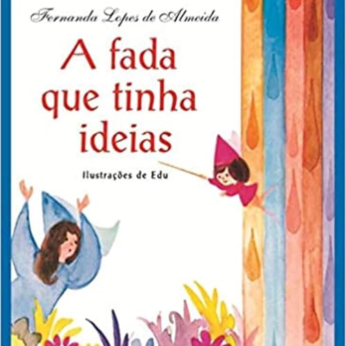 Grandes Livrinhos - #25 - A fada que tinha ideias
