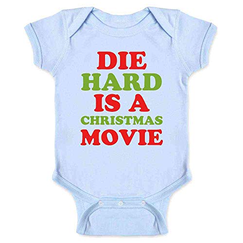 Pop Threads Die Hard is A Christmas Movie Funny Text Infant Baby Boy Girl Bodysuit Light Blue 12M