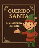 santos dumont cartier  Querido Santa: El cuaderno del Elfo