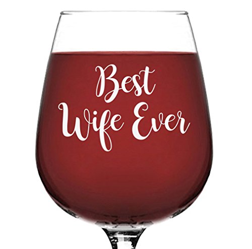 Best-Wife-Ever-Wine-Glass-Unique-Anniversary-or-Valentines-Gifts-for-Wife-Women-Cool-Wife-Gifts-from-Husband-Hubby-Fun-Novelty-Birthday-Present-Idea-for-Her-the-Mrs-Wifey-Newlywed Best Wife Ever Wine Glass Unique Anniversary or Valentines Gifts for Wife Women Cool Wife Gifts from Husband Hubby Fun Novelty Birthday Present Idea for Her the Mrs Wifey Newlywed