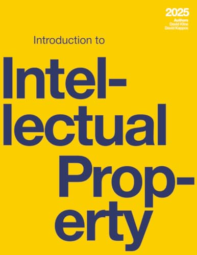 Introduction to Intellectual Property (2025)