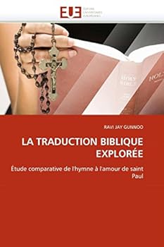 Paperback La Traduction Biblique Explorée [French] Book