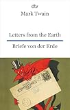 Letters from the Earth Briefe von der Erde: dtv zweisprachig für Fortgeschrittene – Englisch