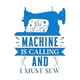 Stickers artistiques en vinyle Machine à coudre Couture Je dois coudre pour toi Fille à coudre Salle de couture 68x88.3cm Auto adhésif Bleu