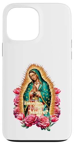 Virgencita La Guadalupana Virgen Morena Patrona de Mexico �X�}�z�P�[�X iPhone 13 Pro Max �p