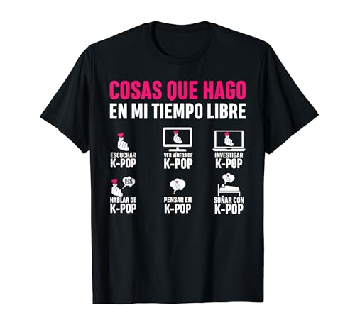 Divertido Escuchar K-Pop Ver Vídeos De K-Pop Camiseta