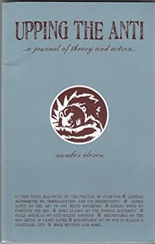 UPPING THE ANTI No. 11 November 2010 a journal of theory and action