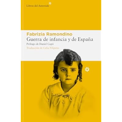 Guerra de infancia y de Espa&ntilde;a