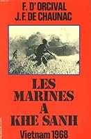 Les Marines a Khe Sanh: Vietnam 1968 2258005809 Book Cover