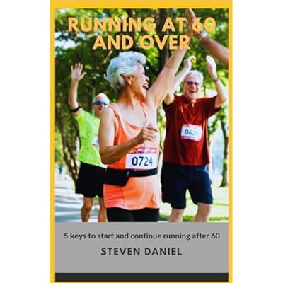 Running at 60 and Over
