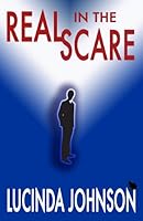 Real in the Scare 0984403744 Book Cover
