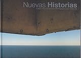 Nuevas Historias: Contemporary Photography from Spain