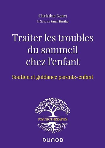 Traiter les troubles du sommeil chez l'enfant: Soutien et guidanc...