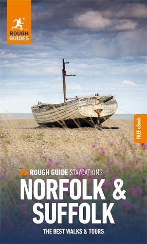 Rough Guide Staycations Norfolk & Suffolk (Travel Guide with Free eBook) (Rough Guides Staycations)