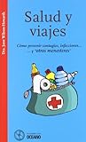 Photo Gallery salud y viajes : cómo prevenir contagios, infecciones--y "otros menesteres" Photo Gallery salud y viajes : cómo prevenir contagios, infecciones--y "otros menesteres"