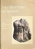  Dal tratturo al Matese [Guida all\'area matesina della provincia di Campobasso] Ristampa 2001