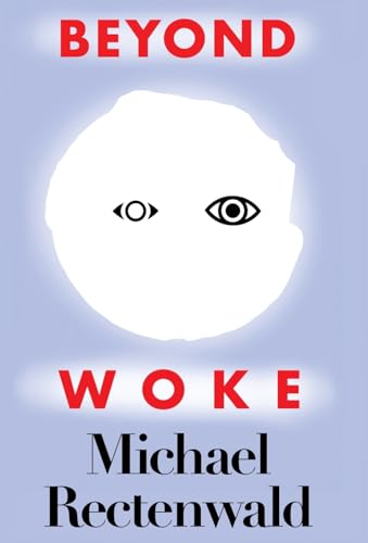 Beyond Woke view 2