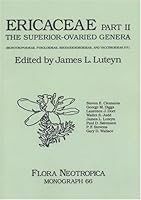 Ericaceae-Part II. The Superior-Ovaried Genera (Monotropoideae, Pyroloideae, Rhododendroideae, and Vaccinioideae p.p.) 0893274739 Book Cover