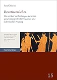 hamburg antik ankauf  Devotio malefica: Die antiken Verfluchungen zwischen sprachübergreifender Tradition und individueller Prägung (Hamburger Studien zu Gesellschaften und Kulturen der Vormoderne)