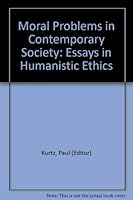 Moral Problems in Contemporary Society B001KWGBH8 Book Cover