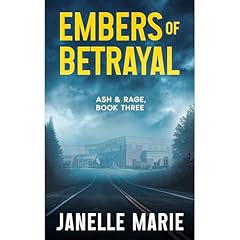 Embers of Betrayal Audiolibro Por Janelle Marie arte de portada