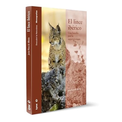El lince ibérico: Una batalla por la supervivencia (Descubrir la Naturaleza)
