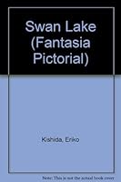 Swan Lake (Fantasia Pictorial) B0086007VI Book Cover
