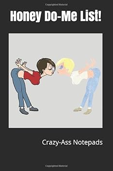Paperback Honey Do Me List: Crazy-Ass Notepads Book
