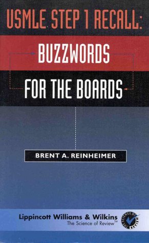 USMLE Step 1 Recall: Buzzwords for the Boards