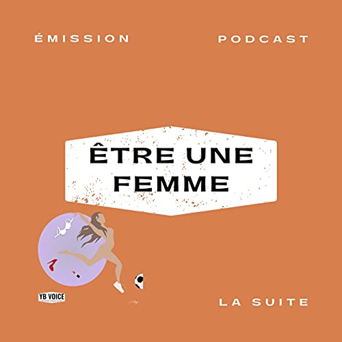 &Ecirc;tre une femme cover art