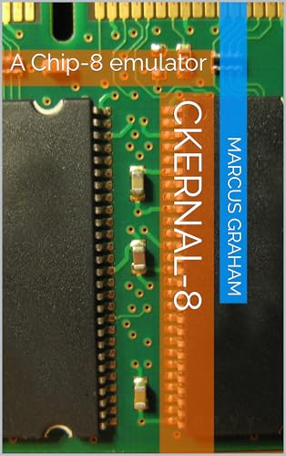 CKernal-8: A Chip-8 emulator