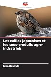 Les cailles japonaises et les sous-produits agro-industriels: DE
