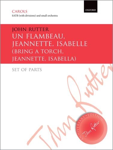 Un flambeau, Jeannette, Isabelle/Bring a torch, Je